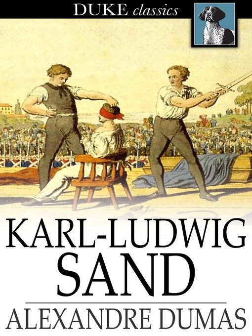 Title details for Karl-Ludwig Sand by Alexandre Dumas - Wait list